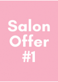 Salon Offer #1